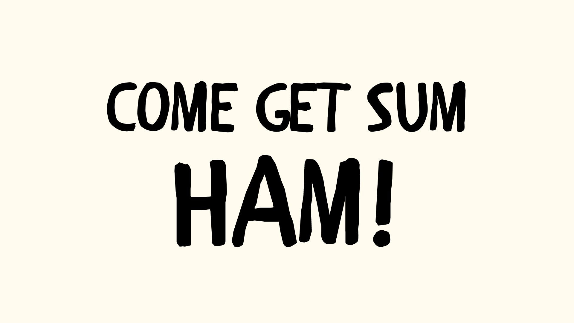 Classic Ham Jokes