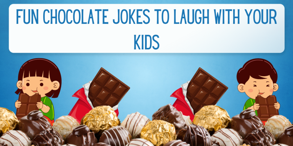 Funny Chocolate Puns for Different Occasions