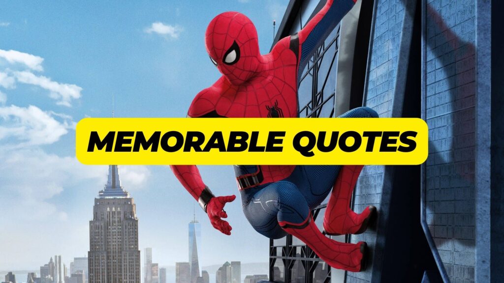 Memorable Spiderman Quotes