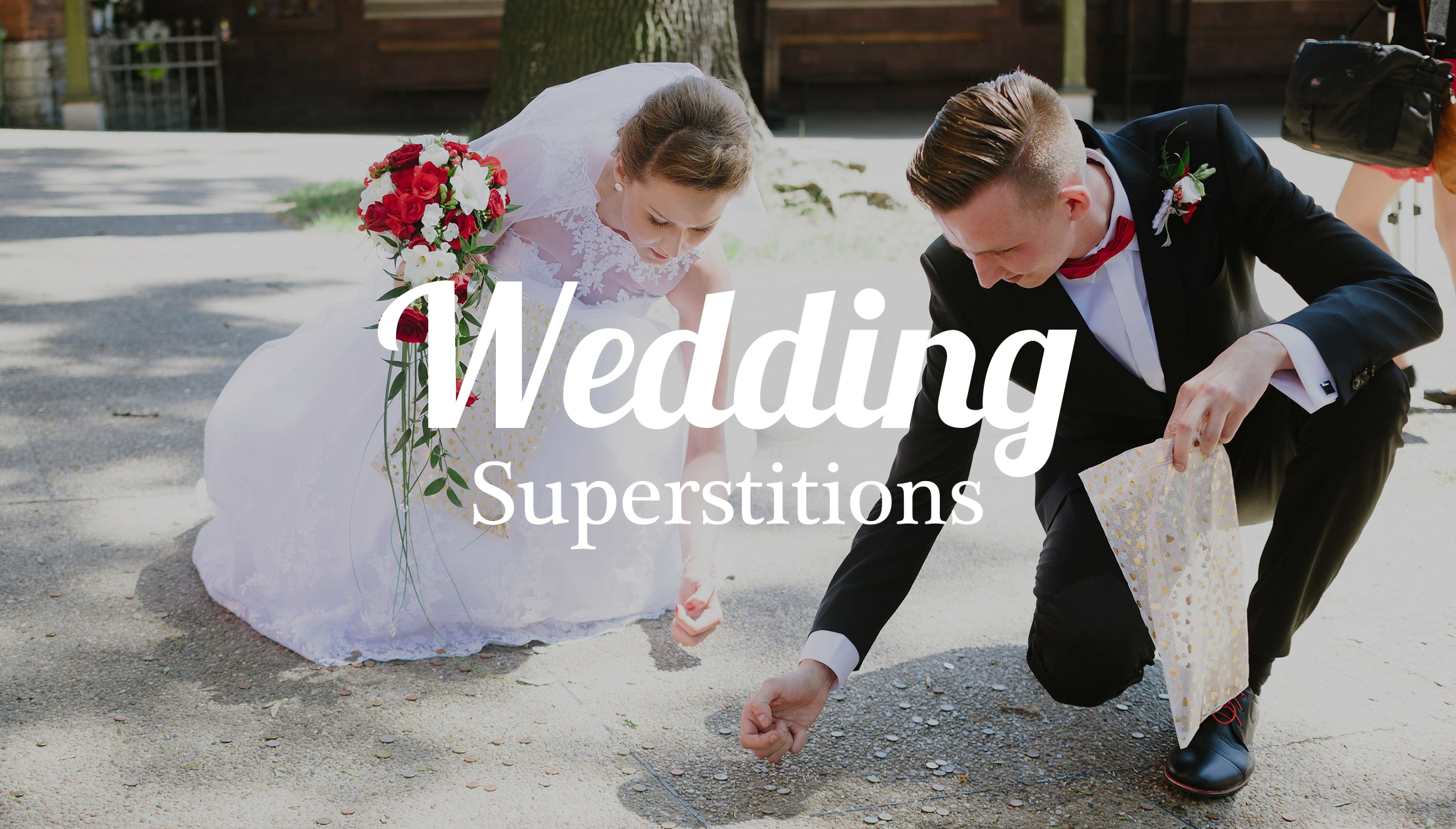 Wedding Superstitions