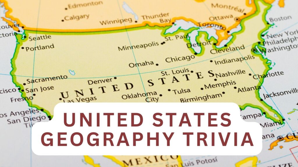 Interesting Facts for US Geography Trivia Night