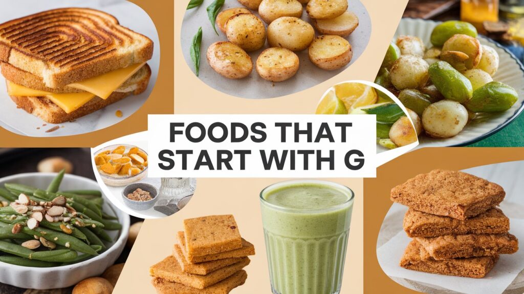 Amazing Foods That Start With G You Should Try