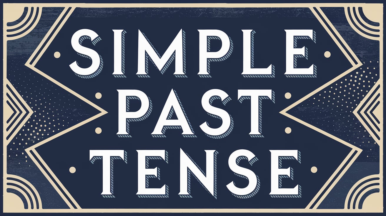 Simple Past Tense Questions