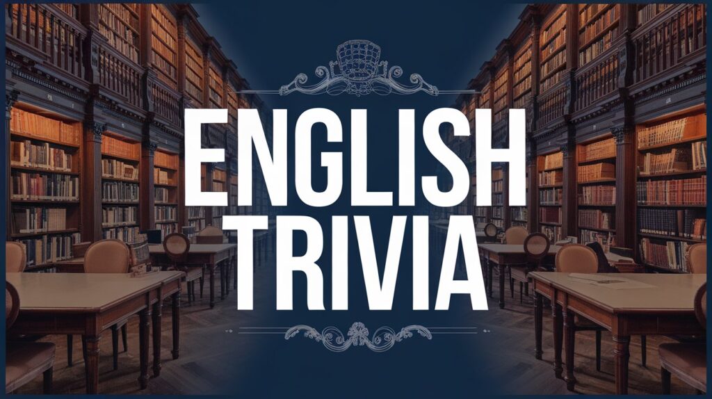 english trivia questions