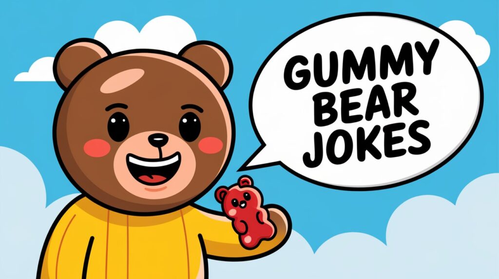 gummy bear joke