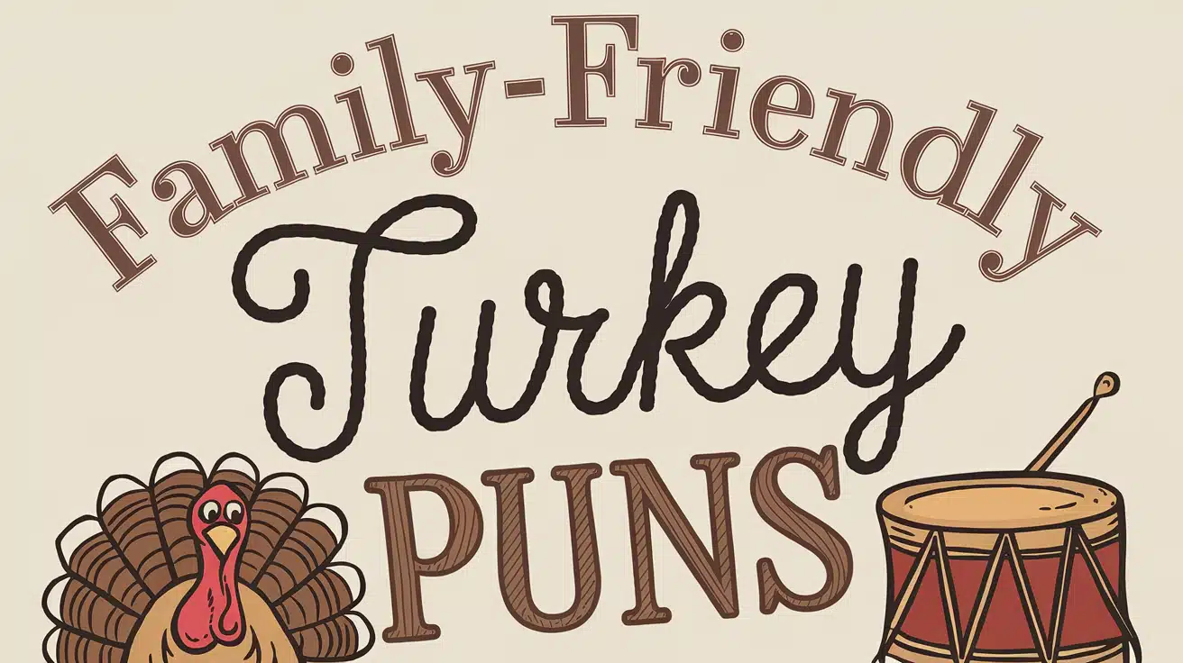 Family-Friendly Turkey Puns