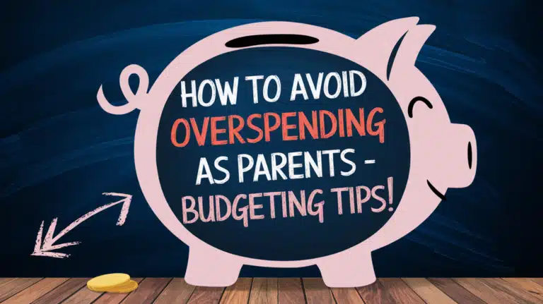 How to Avoid Overspending as Parents