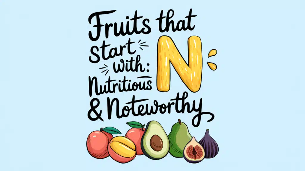 fruit that starts with n