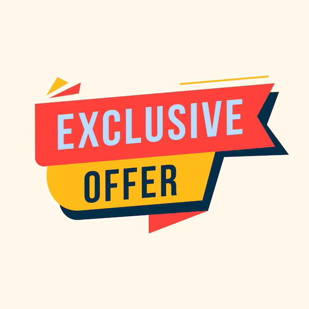 Exclusive Discounts and Offers